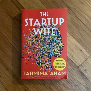 Book: "The Startup Wife: A Novel" by Tahmima Anam